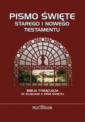 Biblia Tysiąclecia- NT i ST ze zdjęcimi Ziemi Św.