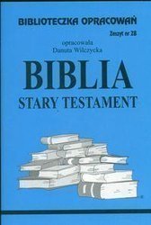 Biblioteczka opracowań nr 028 Biblia Stary Testam