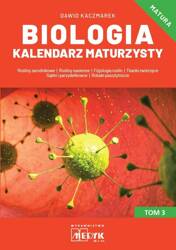 Biologia Kalendarz Maturzysty T.3