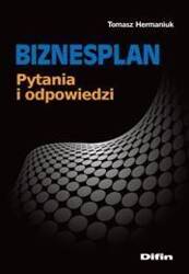 Biznesplan. Pytania i odpowiedzi