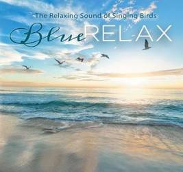 Blue Relax - Singing Birds cz.2