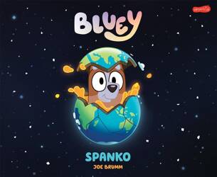 Bluey. Spanko