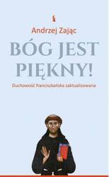 Bóg jest piękny!