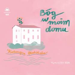 Bóg w moim domu audiobook