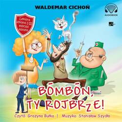 Bombon, Ty rojbrze! (Cukierku, Ty łobuzie!) CD