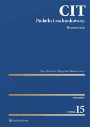 CIT. Komentarz. Podatki i rachunkowość w.15