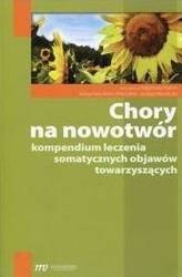 Chory na nowotwór. kompendium leczenia..