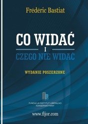 Co widać i czego nie widać. Wydanie Poszerzone