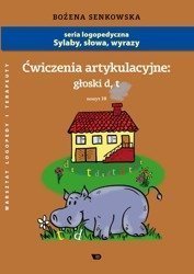 Ćwiczenia artykulacyjne zeszyt 10 głoski D, T A4