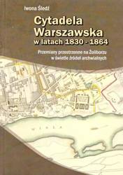 Cytadela warszawska w latach 1830-1864