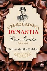 Czekoladowa Dynastia Czas Emila