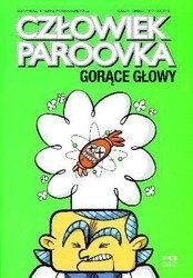 Człowiek paroovka. Gorące głowy