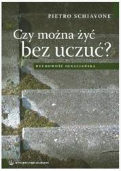 Czy można żyć bez uczuć?