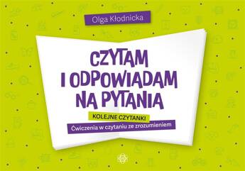 Czytam i odpowiadam na pytania. Kolejne czytanki