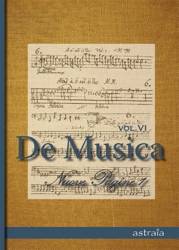 De musica Vol VI