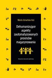 Dehumanizujące aspekty zautomatyzowanych procesów