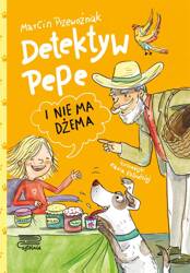 Detektyw Pepe i nie ma dżema T.3