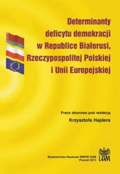 Determinanty deficytu demokracji w Republice...