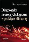 Diagnostyka neuropsychologiczna w pr. klinicznej