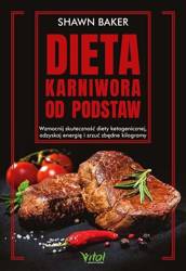 Dieta karniwora od podstaw