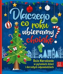 Dlaczego co roku ubieramy choinkę?