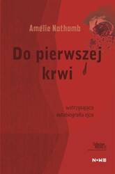 Do pierwszej krwi