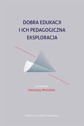 Dobra edukacji i ich pedagogiczna eksploracja