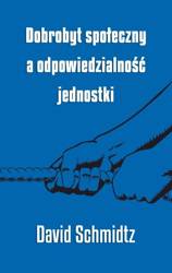 Dobrobyt społeczny a odpowiedzialność jednostki