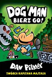 Dogman T.2 Bierz go!