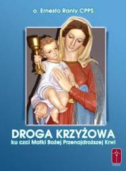 Droga Krzyżowa Matki Bożej Przenajdroższej Krwi