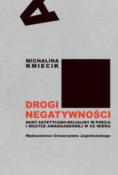 Drogi negatywności. Nurt estetyczno-religijny...