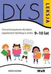 Dysleksja. Ćwiczenia językowe dla dzieci.. 9-10lat