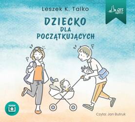 Dziecko dla początkujących audiobook