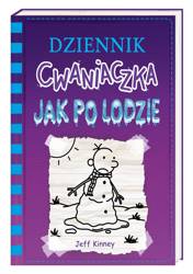 Dziennik cwaniaczka 13 Jak po lodzie