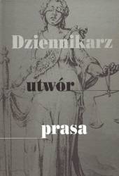 Dziennikarz, utwór, prasa