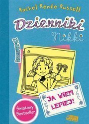 Dzienniki Nikki. Ja wiem lepiej