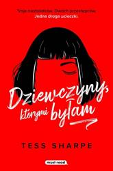 Dziewczyny, którymi byłam