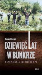 Dziewięć lat w bunkrze