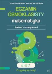 Egzamin ósmoklasisty. Matematyka. Algebra