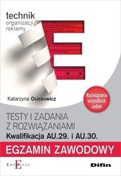 Egzamin zawodowy. Kwalifikacja AU.29. i AU.30.