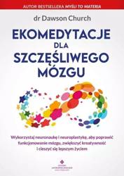 Ekomedytacje dla szczęśliwego mózgu