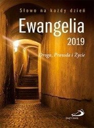 Ewangelia 2019. Droga, Prawda i Życie mała BR