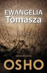 Ewangelia Tomasza. Komentarze Osho