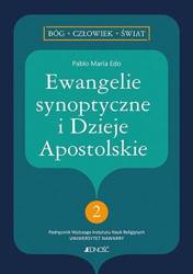 Ewangelie synoptyczne i Dzieje Apostolskie