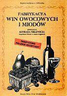 Fabrykacja win owocowych i miodów