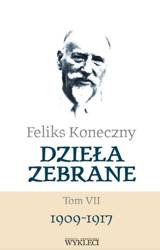 Feliks Koneczny. Dzieła zebrane T.7