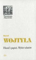 Filozof i papież Wybór tekstów - Karol Wojtyła