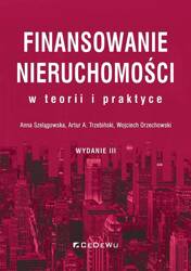 Finansowanie nieruchomości w teorii i praktyce w.3