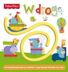 Fisher Price. W drogę