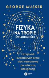 Fizyka na tropie świadomości